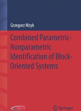 【预订】Combined Parametric-Nonparametric Id...