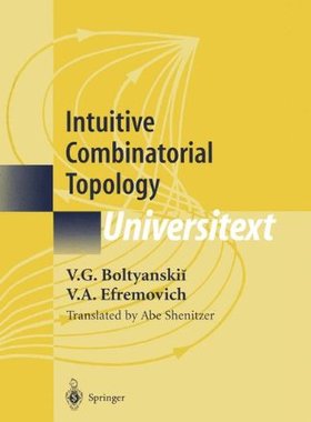 【预订】Intuitive Combinatorial Topology