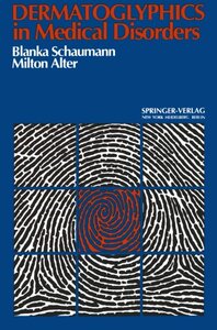 【预订】Dermatoglyphics in Medical Disorders