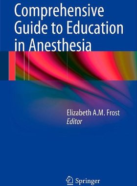 【预售】Comprehensive Guide to Education in Anesthesia