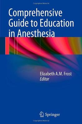 【预售】Comprehensive Guide to Education in Anesthesia