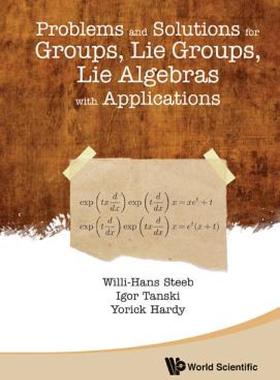【预售】Problems and Solutions for Groups, Lie Groups, Lie