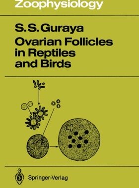 【预订】Ovarian Follicles in Reptiles and Birds