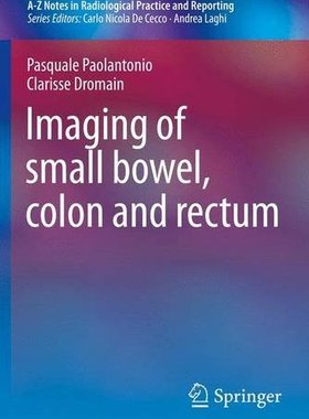 【预订】Imaging of Small Bowel, Colon and Rectum