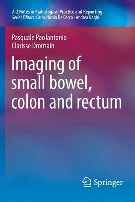 【预订】Imaging of Small Bowel, Colon and Rectum