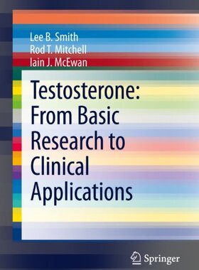 【预售】Testosterone: From Basic Research to Clinical ...