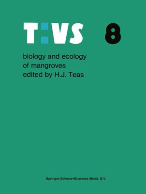 【预订】Biology and Ecology of Mangroves