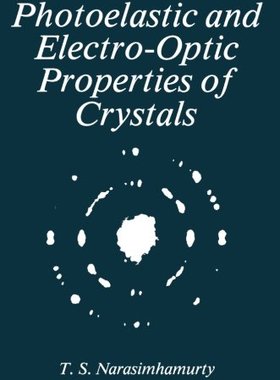 【预订】Photoelastic and Electro-Optic Prope...