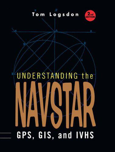 【预订】Understanding the Navstar: GPS, GIS,...