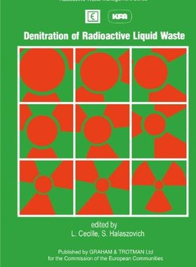 【预订】Denitration of Radioactive Liquid Waste