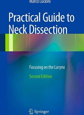 【预订】Practical Guide to Neck Dissection