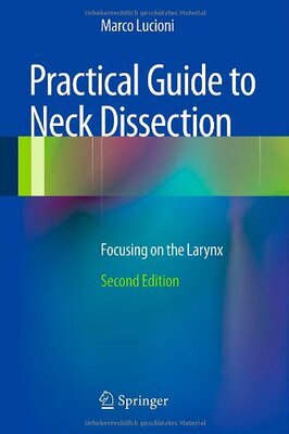 【预订】Practical Guide to Neck Dissection