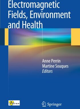【预订】Electromagnetic Fields, Environment ...