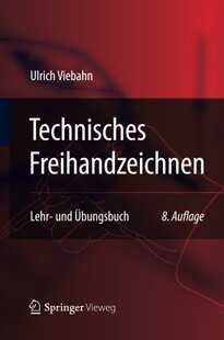 【预订】Technisches Freihandzeichnen: Lehr- ...
