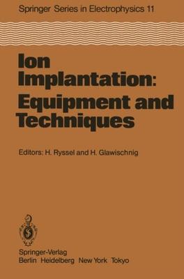 【预订】Ion Implantation: Equipment and Tech...