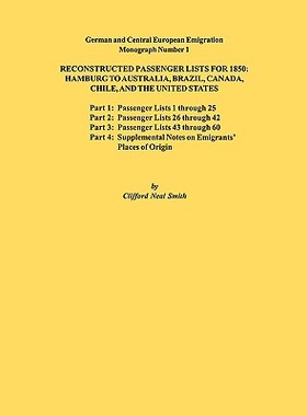 【预售】Reconstructed Passenger Lists for 1850: Hamburg to