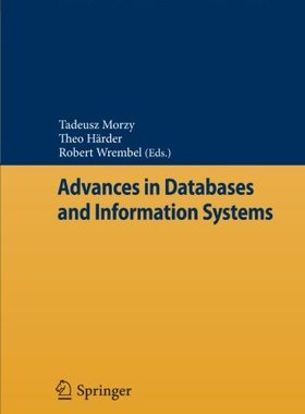 【预订】Advances in Databases and Informatio...