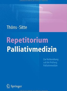 【预订】Repetitorium Palliativmedizin