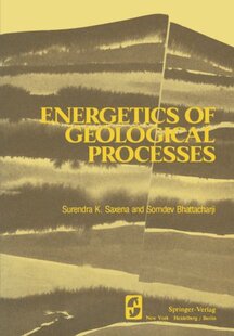 【预订】Energetics of Geological Processes: ...