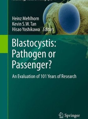 【预订】Blastocystis: Pathogen or Passenger?