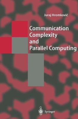 【预订】Communication Complexity and Paralle...