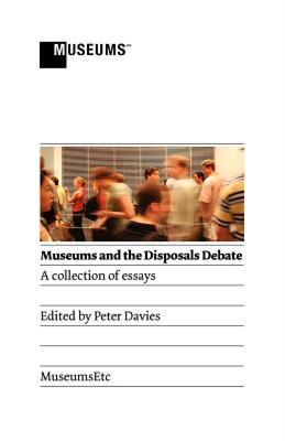 【预售】Museums and the Disposals Debate