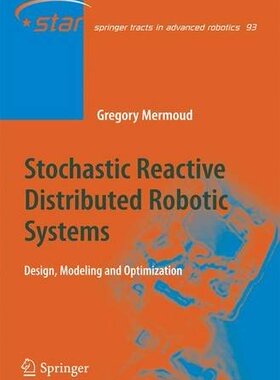 【预订】Stochastic Reactive Distributed Robo...