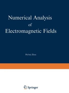 【预订】Numerical Analysis of Electromagneti...