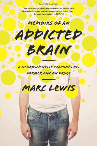 【预售】Memoirs of an Addicted Brain: A Neuroscientist...