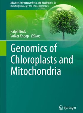 【预订】Genomics of Chloroplasts and Mitochondria