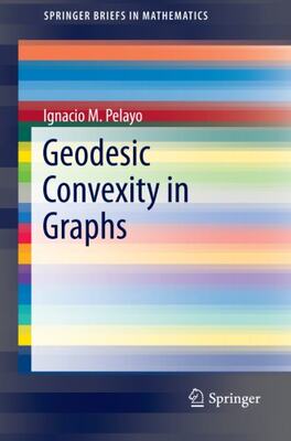 【预售】Geodesic Convexity in Graphs