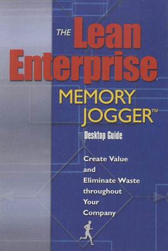 【预售】The Lean Enterprise Memory Jogger Desktop Guide: