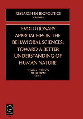 【预售】Evolutionary Approaches in the Behavioral Sciences: