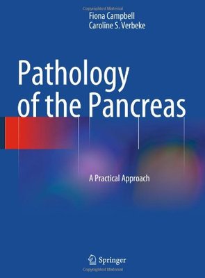 【预售】Pathology of the Pancreas: A Practical Approach