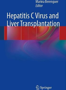 【预售】Hepatitis C Virus and Liver Transplantation