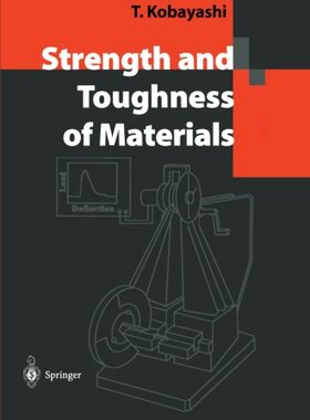 【预订】Strength and Toughness of Materials