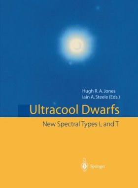 【预订】Ultracool Dwarfs: New Spectral Types...
