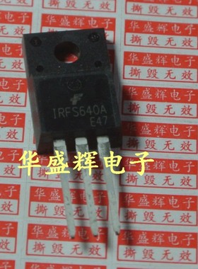 【华盛辉】进口场效应管 IRF640B IRF640A IRFS640B IRFS640A