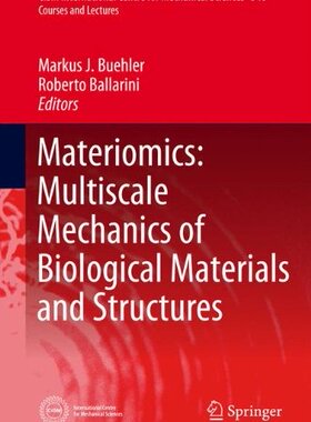 【预订】Materiomics: Multiscale Mechanics of...