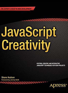 【预售】JavaScript Creativity: Exploring the Modern Capab