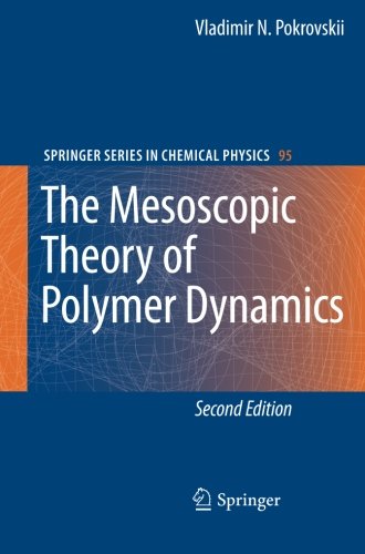 【预订】The Mesoscopic Theory of Polymer Dynamics