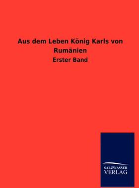 【预售】Aus Dem Leben Konig Karls Von Rumanien