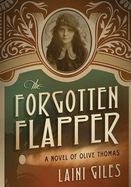 【预售】The Forgotten Flapper: A Novel of Ol...
