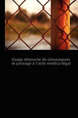 【预售】Usage Detourne de Clonazepam Et Pass...