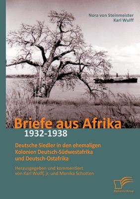 【预售】Briefe Aus Afrika - 1932-1938: Deuts...