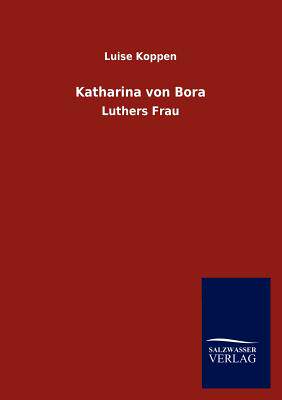 【预售】Katharina Von Bora