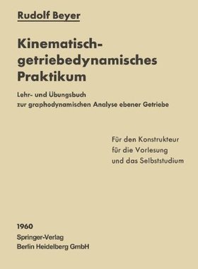 【预订】Kinematisch-Getriebedynamisches Prak...