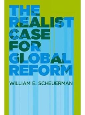 【预订】The Realist Case for Global Reform