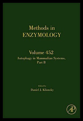 【预售】Methods in Enzymology, Volume 452: Autophagy in