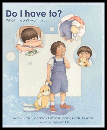 【预售】Do I Have To?: What If I Don't Want To...